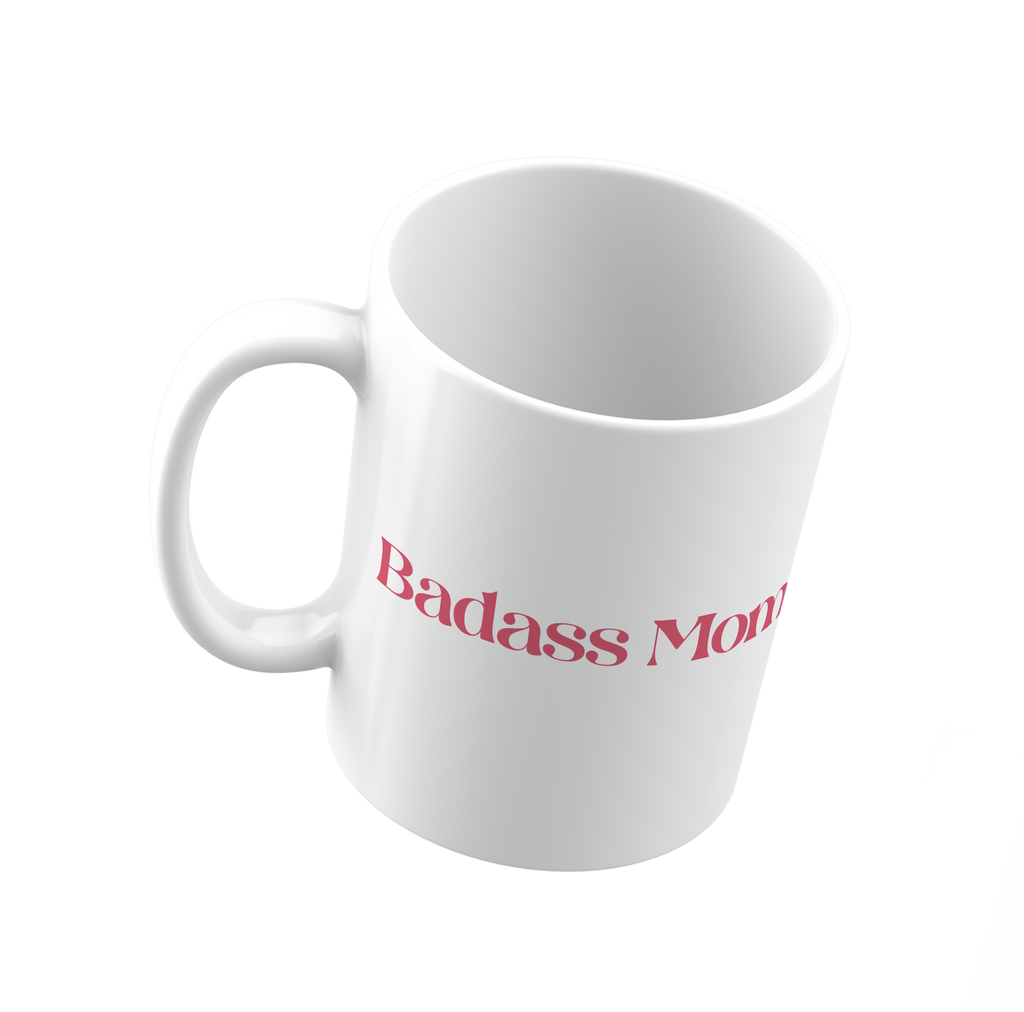 Badass Mom Mug - Personalized Mug