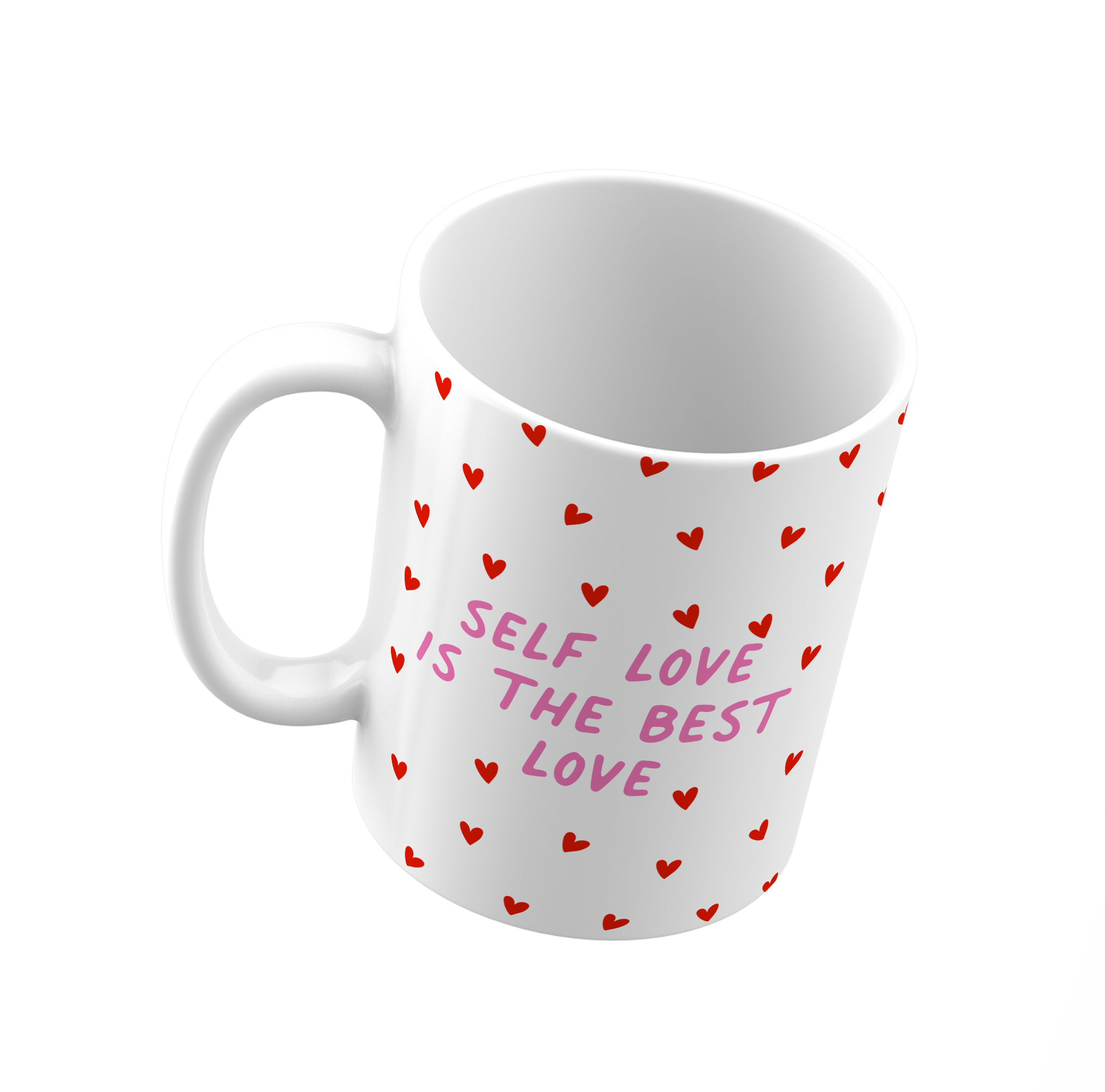 Self Love Mug - Personalized Mug