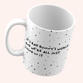 It's a Bad Bunny's World and We're Just living in it Mug