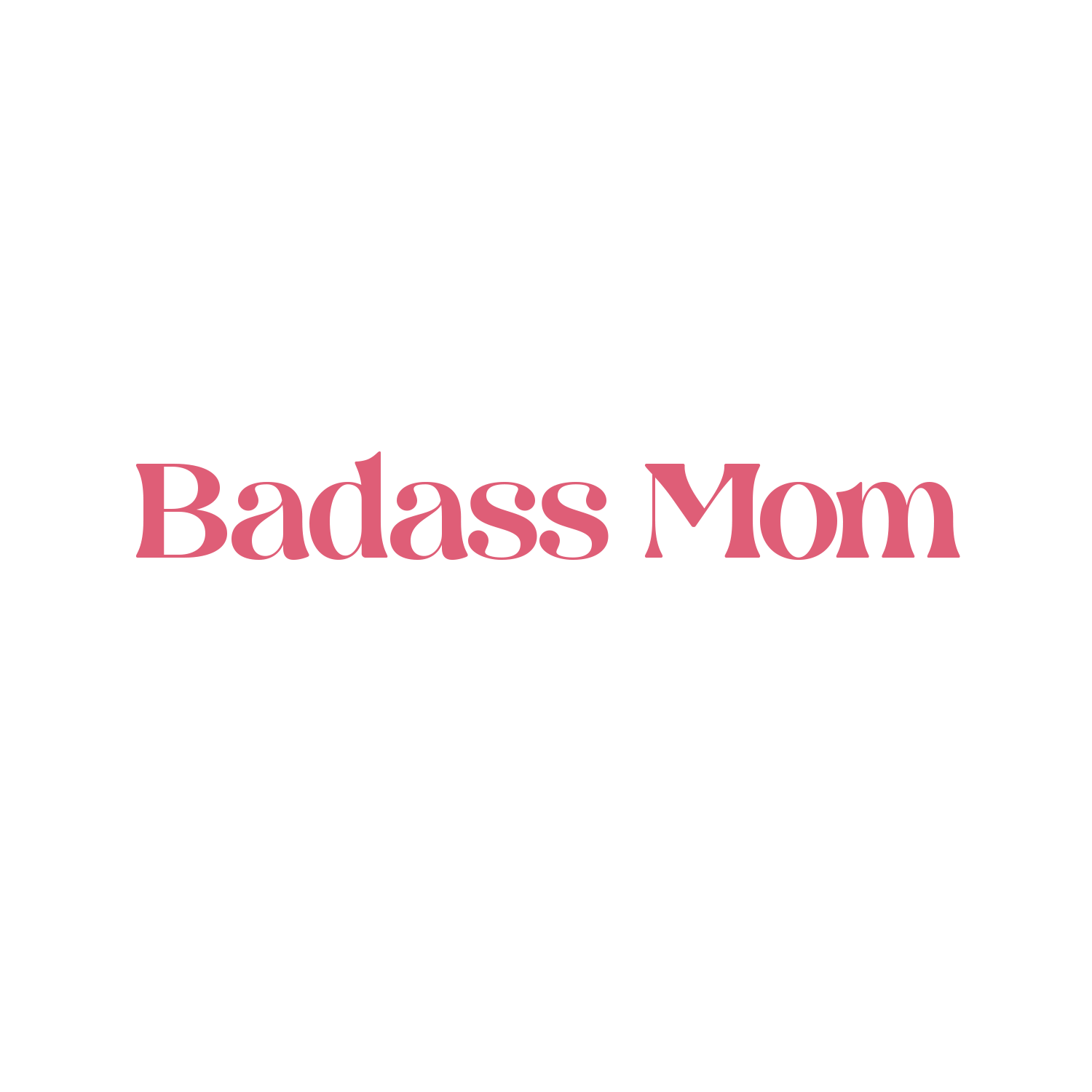 Badass Mom Mug - Personalized Mug