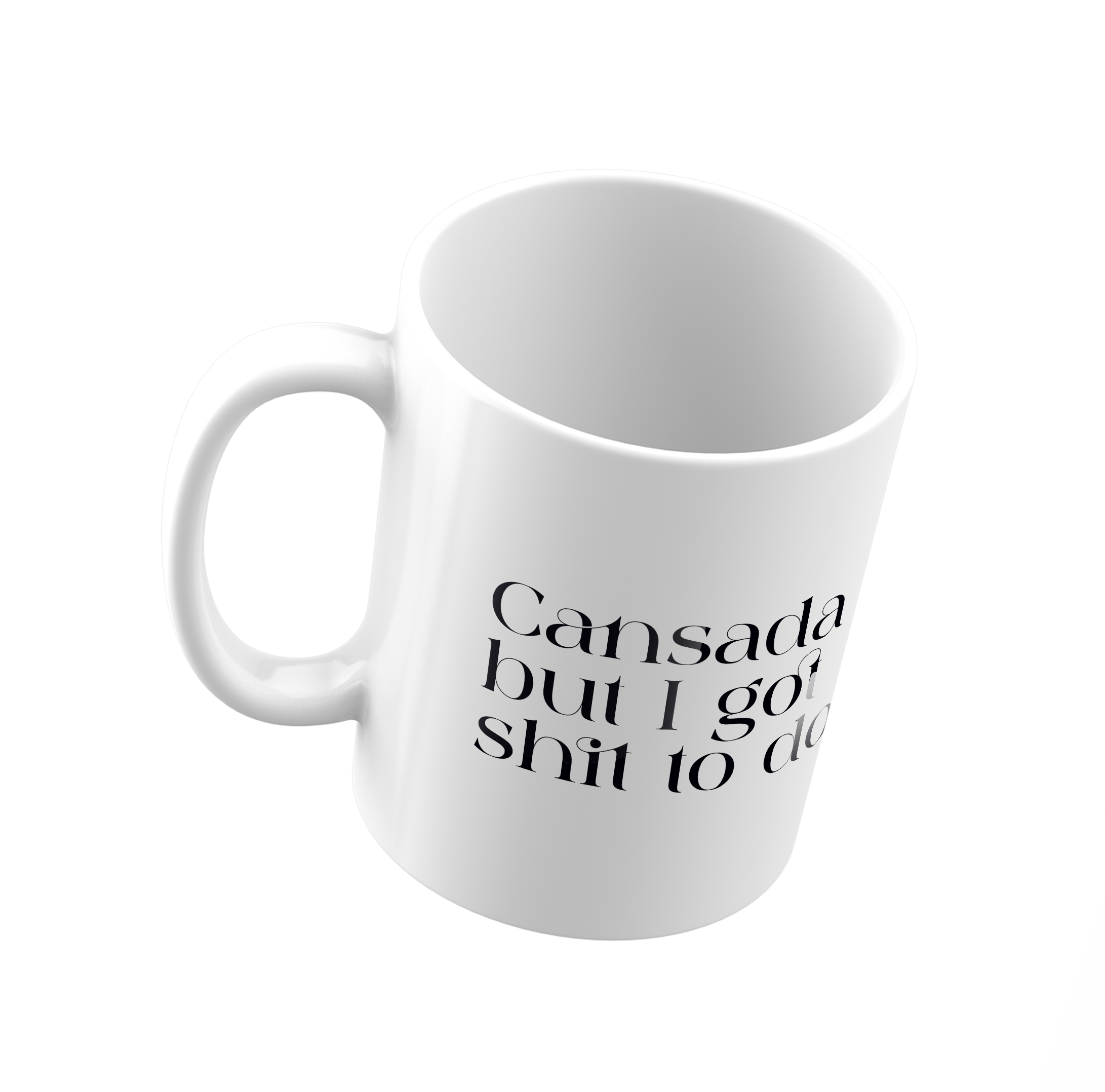 Cansada but I got shit to do - Personalized Mug