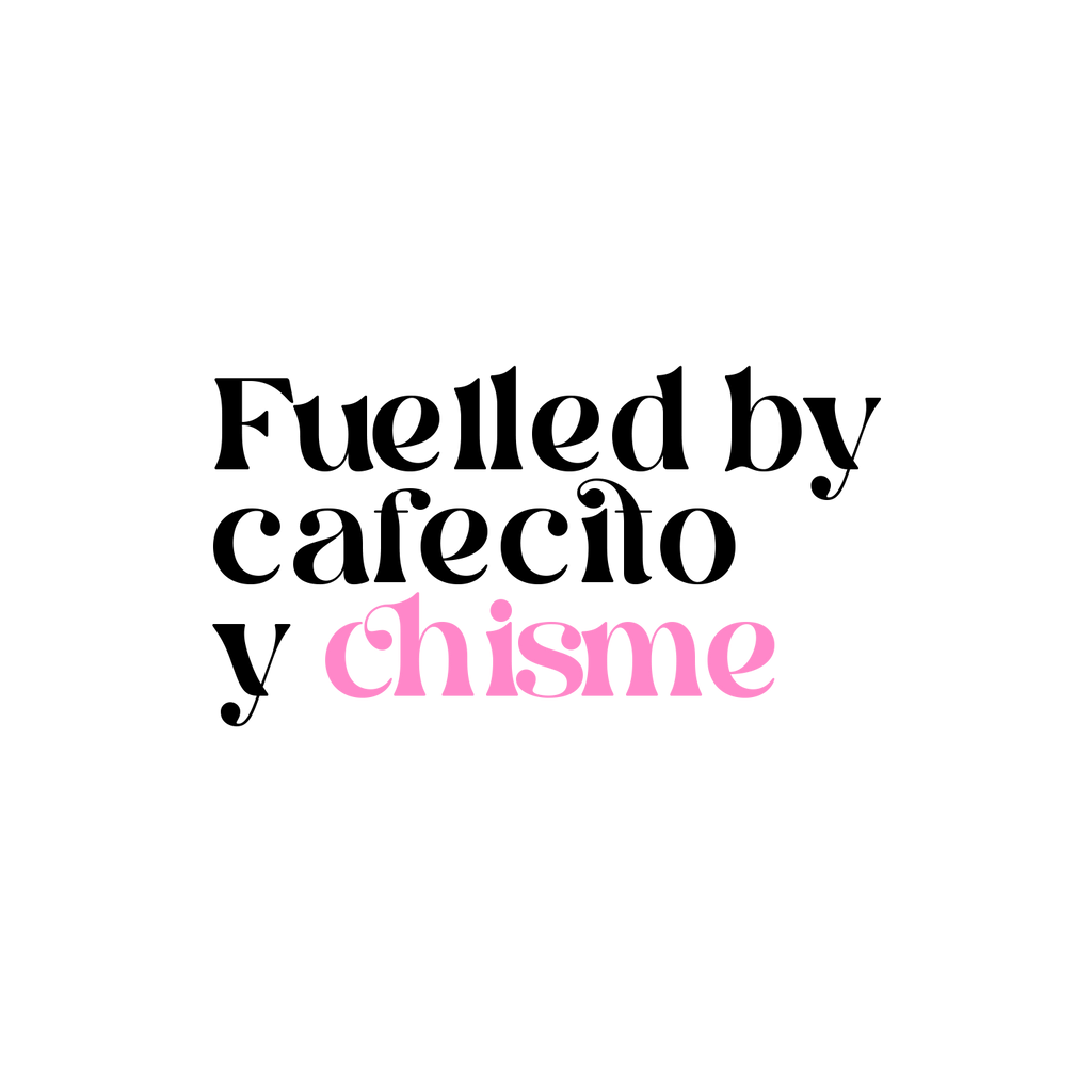 Fuelled by Cafecito y Chisme - Personalized Mug