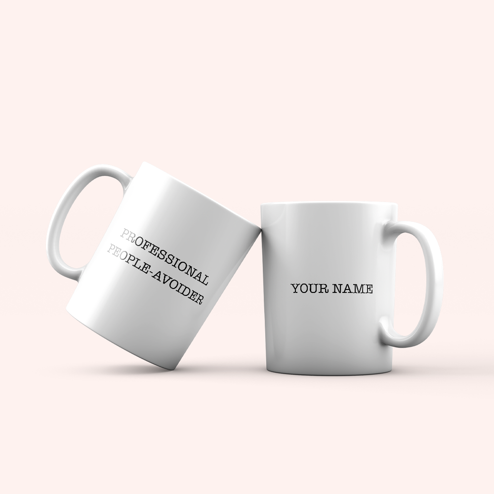 Professional People-Avoider Mug - Personalized Mug