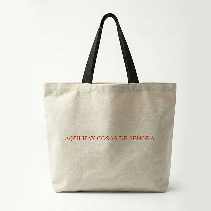 Aquí Hay Cosas de Señora Tote Bag